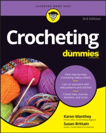 Crocheting For Dummies with Online Videos