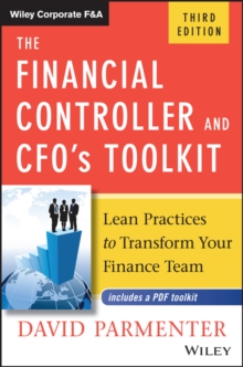 The Financial Controller and CFO's Toolkit : Lean Practices to Transform Your Finance Team