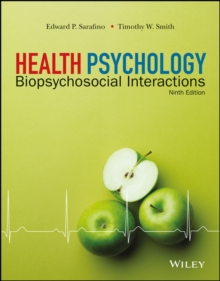 Health Psychology : Biopsychosocial Interactions