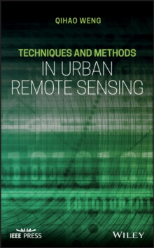 Techniques and Methods in Urban Remote Sensing