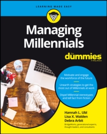 Managing Millennials For Dummies, Paperback / softback Book Managing Millennials For Dummies, Paperback / softback Book