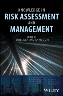 Knowledge in Risk Assessment and Management