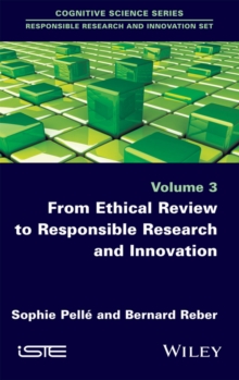 From Ethical Review to Responsible Research and Innovation