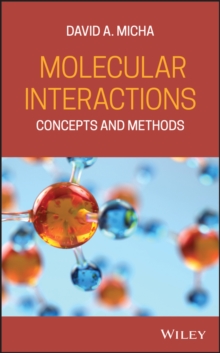 Molecular Interactions : Concepts and Methods