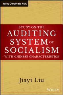 Study on the Auditing System of Socialism with Chinese Characteristics, Hardback Book Study on the Auditing System of Socialism with Chinese Characteristics, Hardback Book