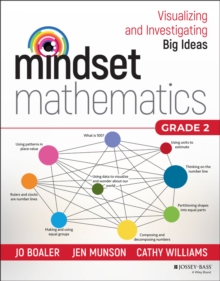 Mindset Mathematics: Visualizing and Investigating Big Ideas, Grade 2