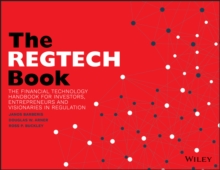 The REGTECH Book : The Financial Technology Handbook for Investors, Entrepreneurs and Visionaries in Regulation