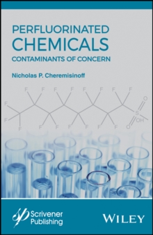 Perfluorinated Chemicals (PFCs) : Contaminants of Concern