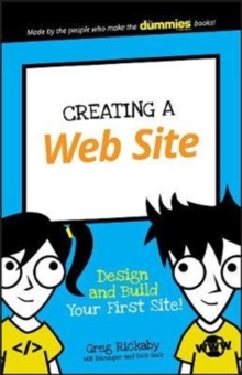 Creating a Web Site : Design and Build Your First Site!, Paperback / softback Book Creating a Web Site : Design and Build Your First Site!, Paperback / softback Book