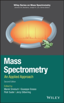 Mass Spectrometry : An Applied Approach