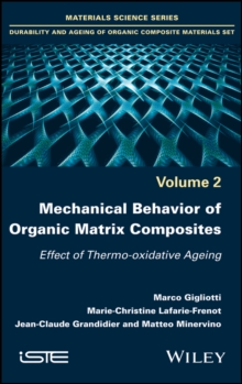 Mechanical Behavior of Organic Matrix Composites : Effect of Thermo-oxidative Ageing