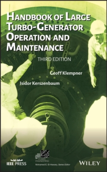 Handbook of Large Turbo-Generator Operation and Maintenance