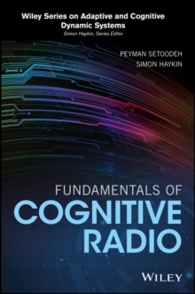 Fundamentals of Cognitive Radio