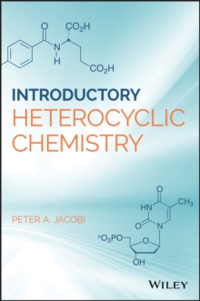 Introduction to Heterocyclic Chemistry