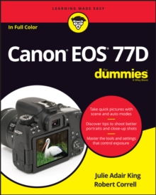 Canon EOS 77D For Dummies|David (Teacher Development Trust, UK) Weston|Paperback / softback