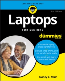 Laptops For Seniors For Dummies, Paperback / softback Book Laptops For Seniors For Dummies, Paperback / softback Book