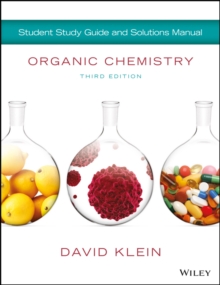 Organic Chemistry, Student Study Guide and Solutions Manual