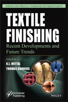 Textile Finishing : Recent Developments and Future Trends