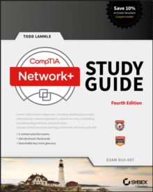 CompTIA Network+ Study Guide : Exam N10-007