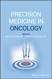 Precision Medicine in Oncology