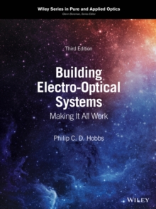 Building Electro-Optical Systems : Making It All Work