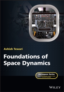 Foundations of Space Dynamics