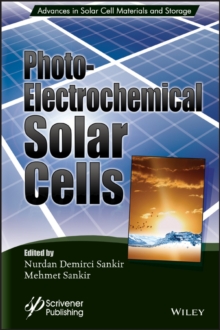 Photoelectrochemical Solar Cells, Hardback Book Photoelectrochemical Solar Cells, Hardback Book
