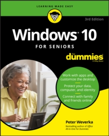 Windows 10 For Seniors For Dummies, Paperback / softback Book Windows 10 For Seniors For Dummies, Paperback / softback Book