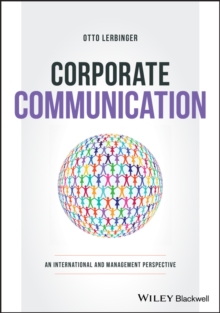 Corporate Communication : An International and Management Perspective, Paperback / softback Book Corporate Communication : An International and Management Perspective, Paperback / softback Book