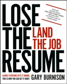 Lose the Resume, Land the Job