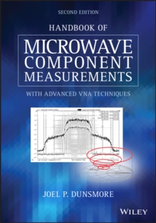 Handbook of Microwave Component Measurements : with Advanced VNA Techniques