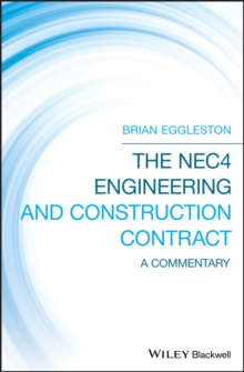 The NEC4 Engineering and Construction Contract : A Commentary