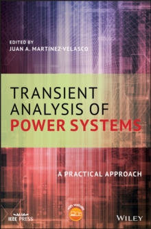 Transient Analysis of Power Systems : A Practical Approach