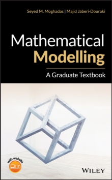 Mathematical Modelling : A Graduate Textbook, Hardback Book Mathematical Modelling : A Graduate Textbook, Hardback Book