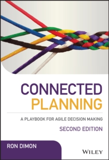 Connected Planning : A Playbook for Agile Decision Making