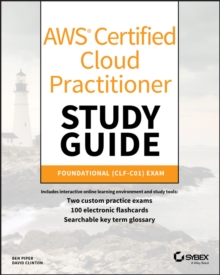 AWS Certified Cloud Practitioner Study Guide : CLF-C01 Exam