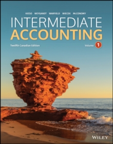 Intermediate Accounting, Volume 1