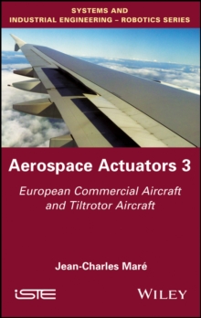 Aerospace Actuators 3 : European Commercial Aircraft and Tiltrotor Aircraft