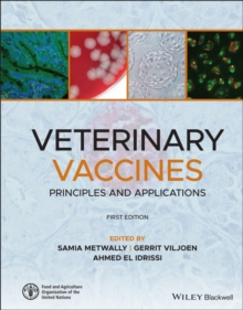 Veterinary Vaccines : Principles and Applications