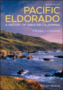 Pacific Eldorado : A History of Greater California