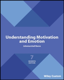 Understanding Motivation and Emotion