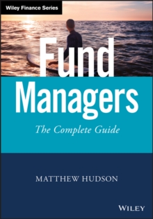 Fund Managers : The Complete Guide