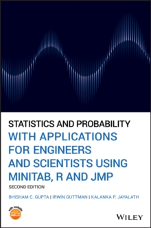 Statistics and Probability with Applications for Engineers and Scientists Using MINITAB, R and JMP, Hardback Book Statistics and Probability with Applications for Engineers and Scientists Using MINITAB, R and JMP, Hardback Book