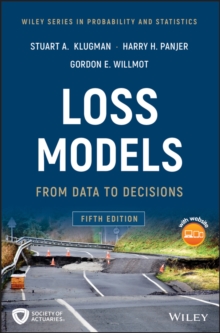 Loss Models : From Data to Decisions