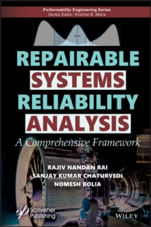 Repairable Systems Reliability Analysis : A Comprehensive Framework