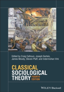 Classical Sociological Theory