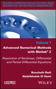 Advanced Numerical Methods with Matlab 2 : Resolution of Nonlinear, Differential and Partial Differential Equations