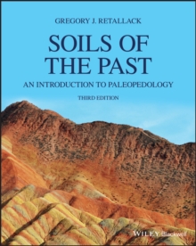 Soils of the Past : An Introduction to Paleopedology