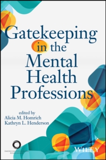 Gatekeeping in the Mental Health Professions