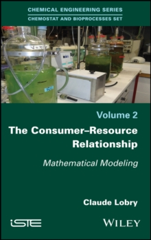 The Consumer-Resource Relationship : Mathematical Modeling